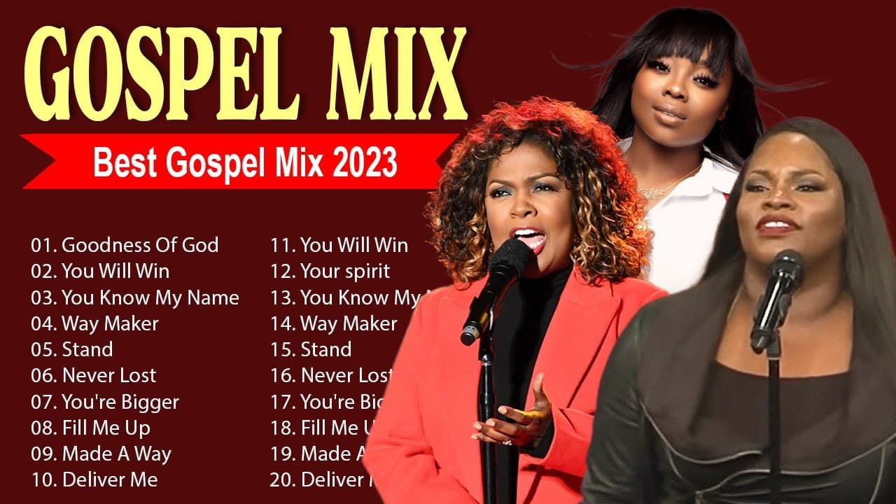 GOODNESS OF GOD, YOU WILL WIN 100 Best Gospel Songs Black Of All Time Glory to God poster