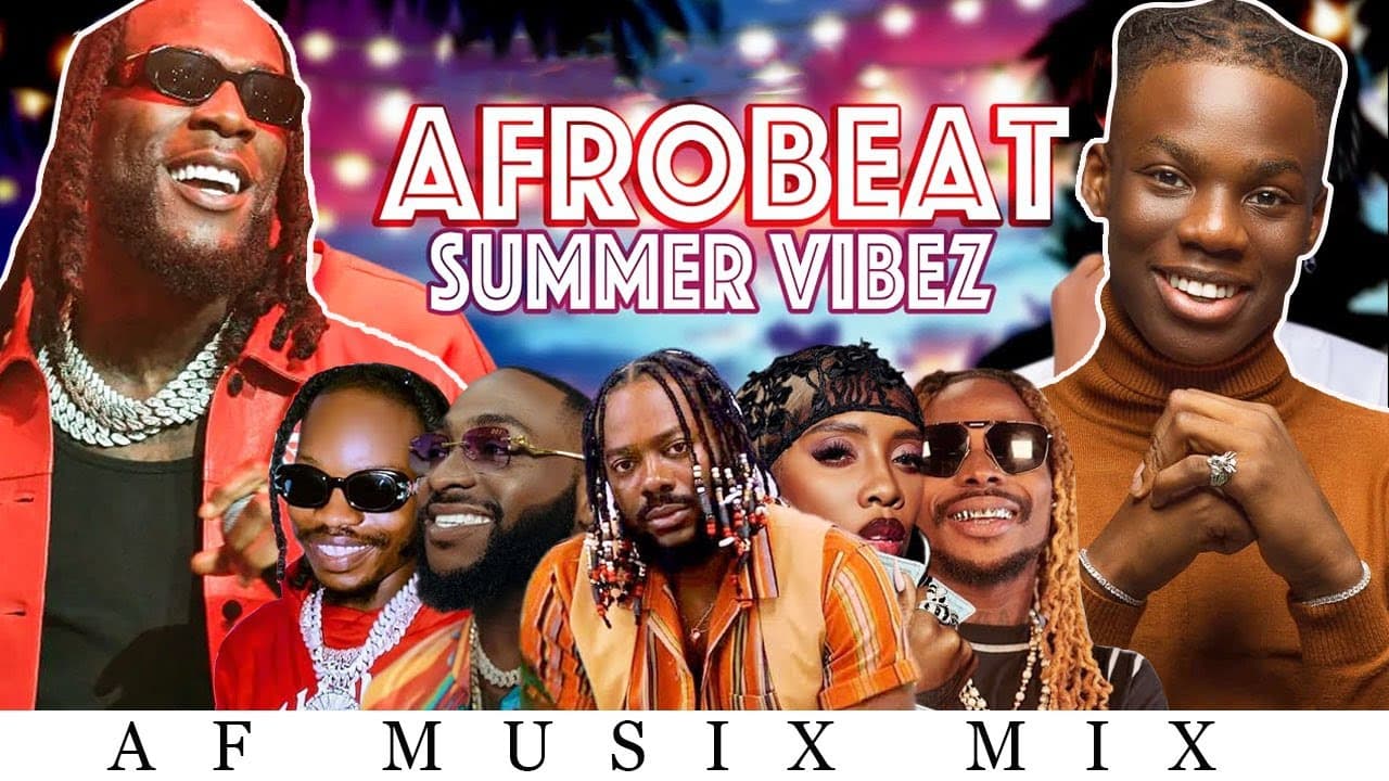NEW AFROBEAT SUMMER VIBES l AFRODANCE MIX 2023 #BURNA BOY #ASAKE #REMA #RUSH #afrobeat poster