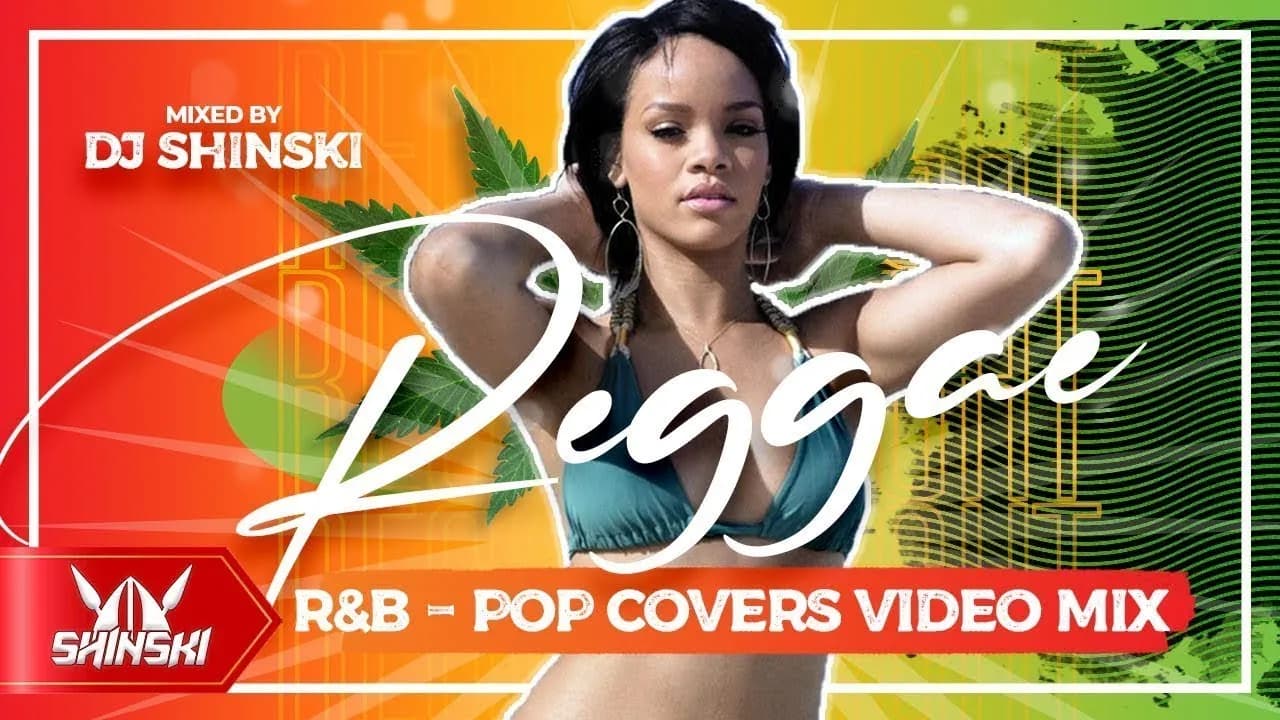 Best Reggae R&B Pop Covers Lovers Rock Mix [Rihanna, Usher, Beyonce, Ed Sheeran, Jah Cure, Bruno Ma] poster
