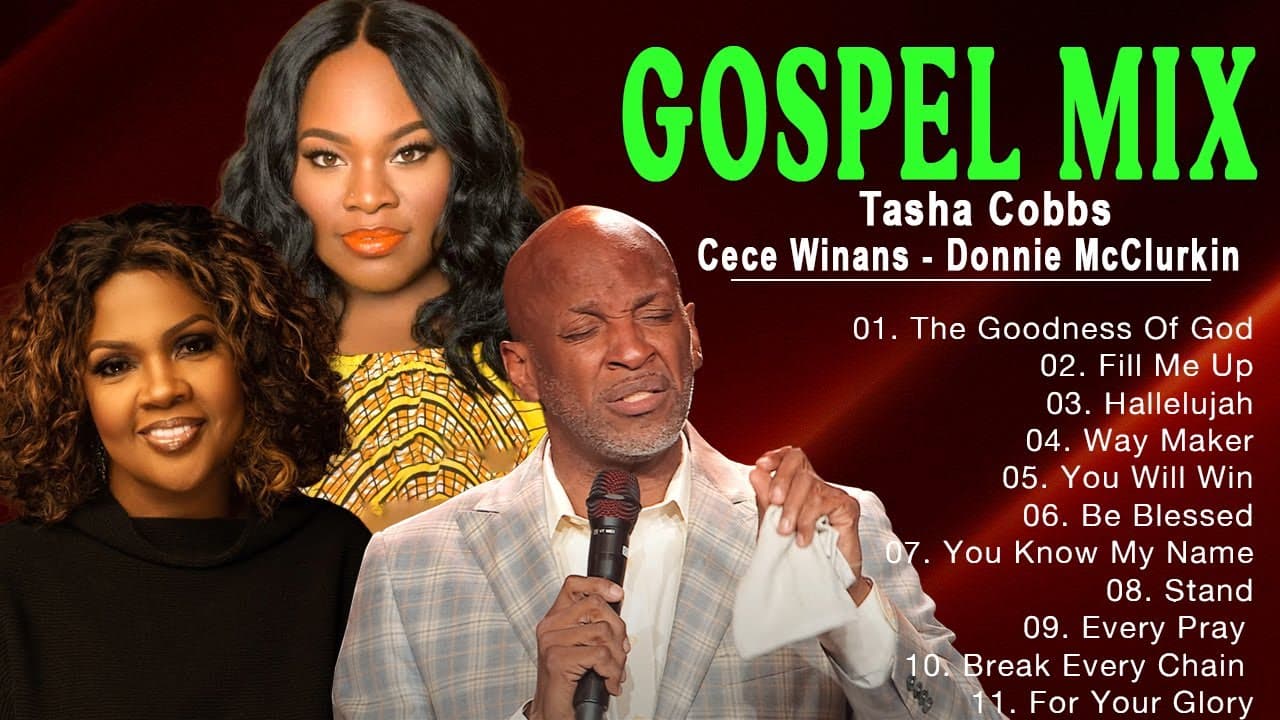 Listen to GOODNESS OF GOD, FILL ME UP | Best Gospel Mix | Tasha Cobbs, Cece Winans, Donnie McClurkin poster