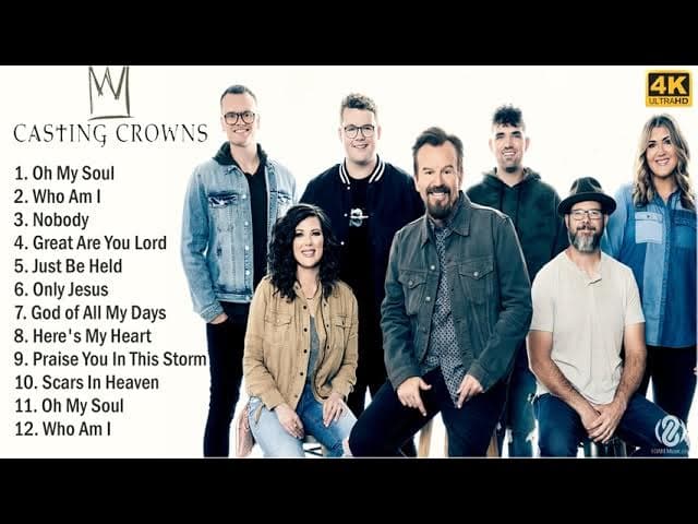 [4K] Casting Crowns 2021 MIX - Top 10 Best Casting Crowns Songs 2021 - Greatest Hits - Playlist 2021 poster
