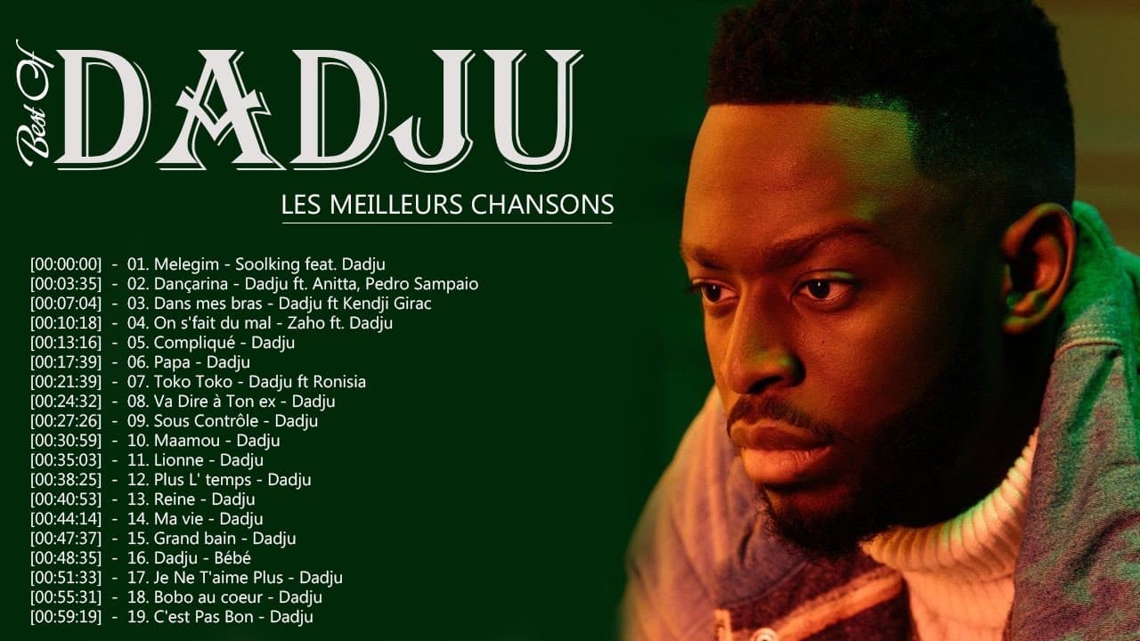 Dadju 2023 MIX - Les Meilleurs Chansons de Dadju - Best Songs Dadju poster
