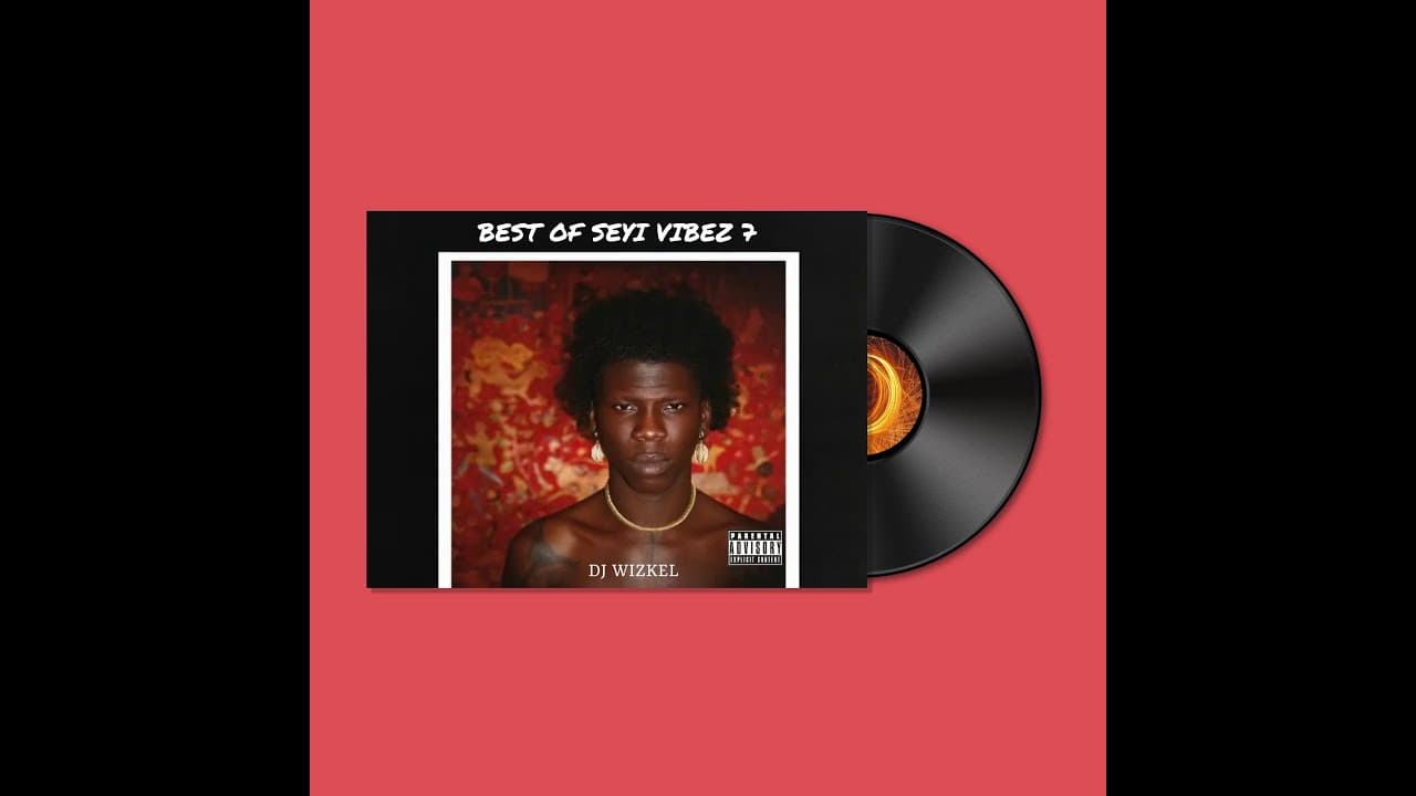 BEST OF SEYI VIBEZ 7 | VIBE TILL THY KINGDOM COME poster