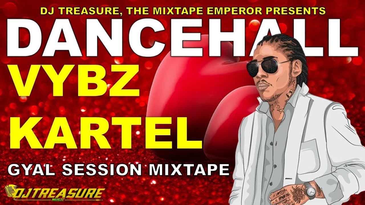 Vybz Kartel Mix 2023 Raw | Vybz Kartel Dancehall Mix 2023 | Gyal Session Ultimate Bedroom Collection poster
