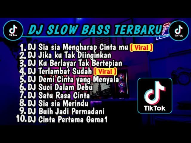 DJ SLOW BASS TERBARU 2023 || DJ VIRAL TIKTOK FULL BASS DJ SIA SIA MENGHARAP CINTAMU | FULL ALBUM poster