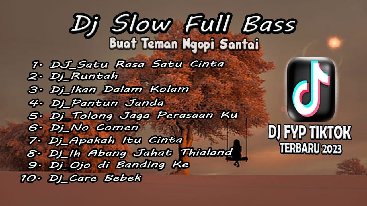 DJ TIKTOK TERBARU 2023 - DJ SATU RASA SATU CINTA | RUNTAH | IKAN DALAM KOLAM DJ REMIX poster