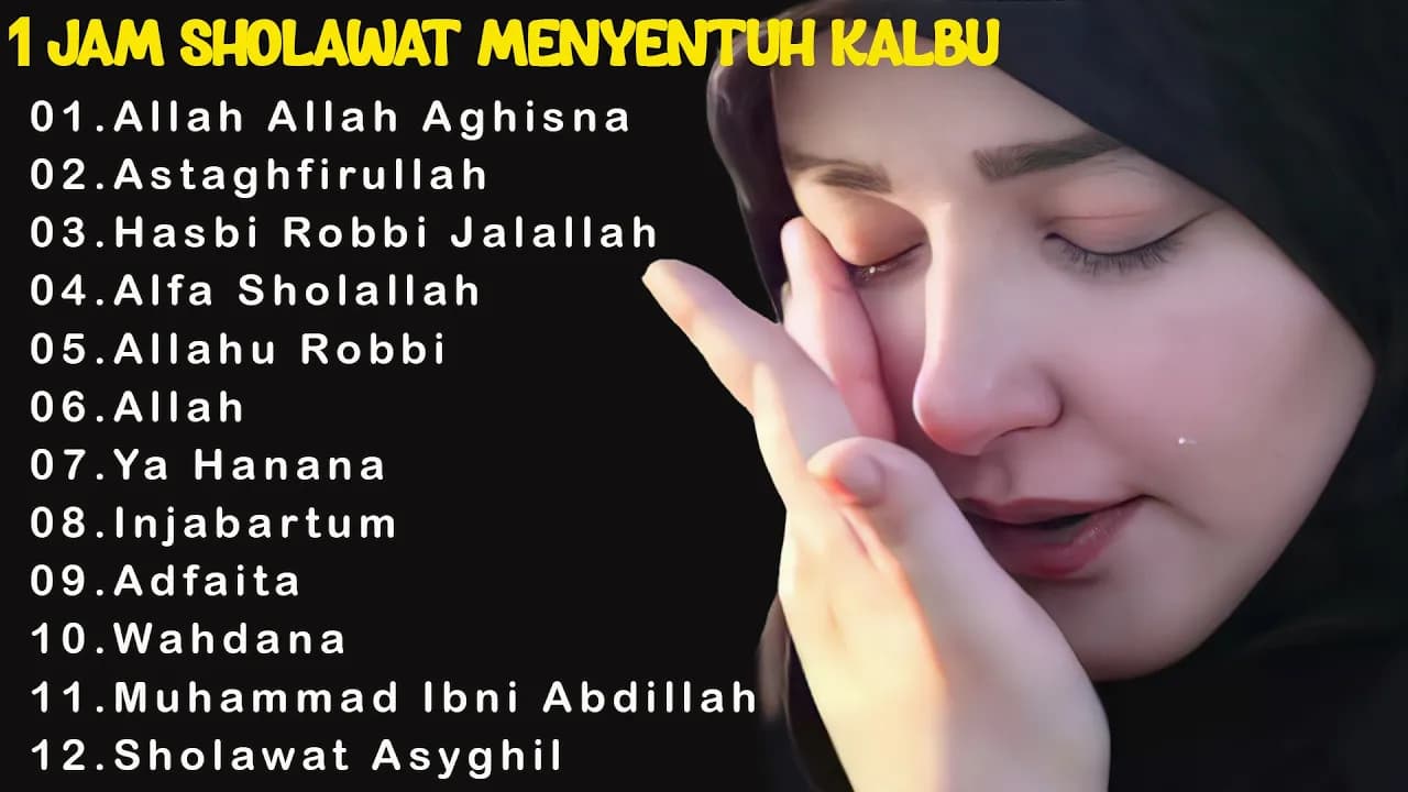 1 JAM SHOLAWAT PENENANG HATI YANG SEDANG GELISAH & STRESS | SHOLAWAT MENYENTUH HATI 2023 poster
