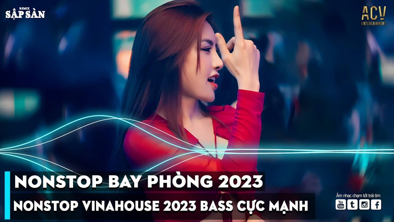 NONSTOP 2023 BAY PHÒNG BASS CỰC MẠNH, NHẠC REMIX HOT TIKTOK 2023, Việt Mix Dj Nonstop 2023 Vinahouse poster