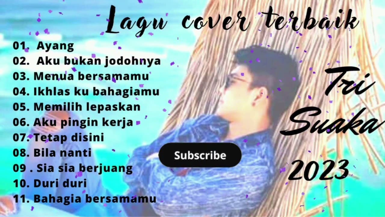 KUMPULAN LAGU COVER TERBAIK TRI SUAKA 2023- AYANK poster