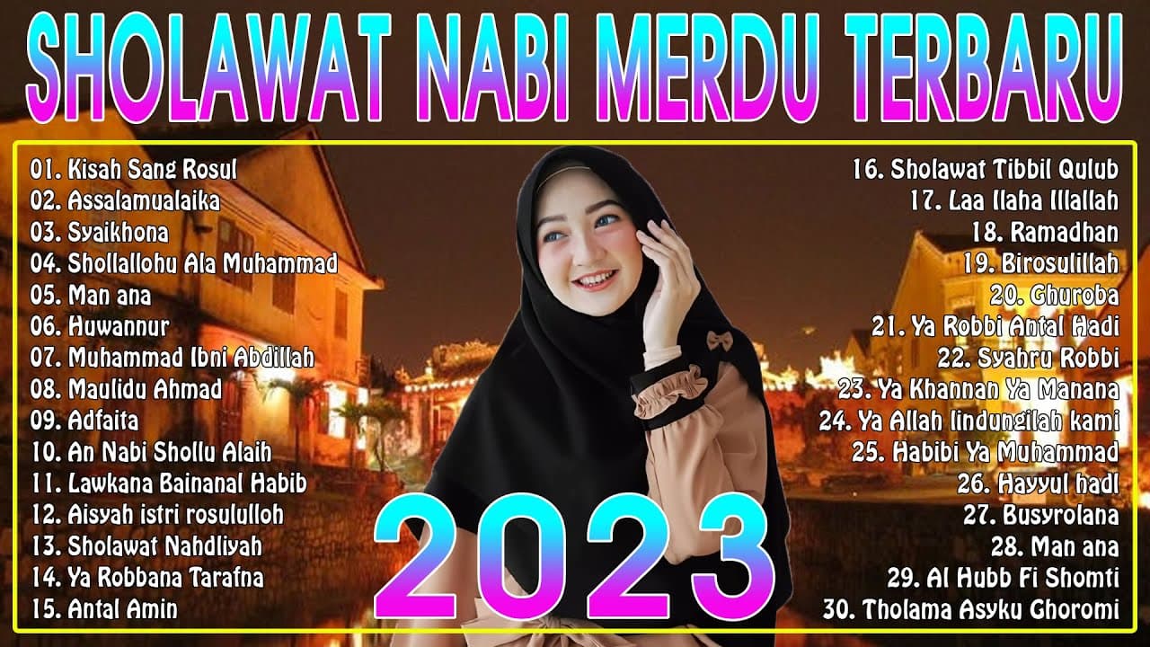 SHOLAWAT NABI MERDU TERBARU 2023 BIKIN ADEM HATI - SHOLAWAT NABI TERPOPULER 2023 PENENANG PIKIRAN poster
