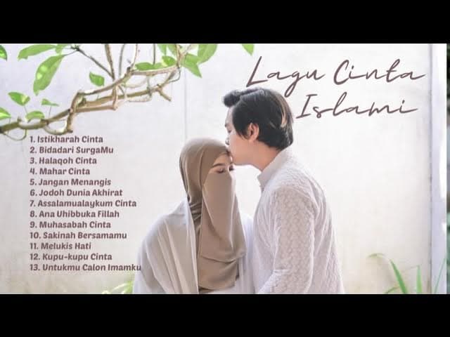 KUMPULAN LAGU CINTA ISLAMI Part 1 || Bikin Baper !! Full Pilihan Lagu Terbaik 2023 poster