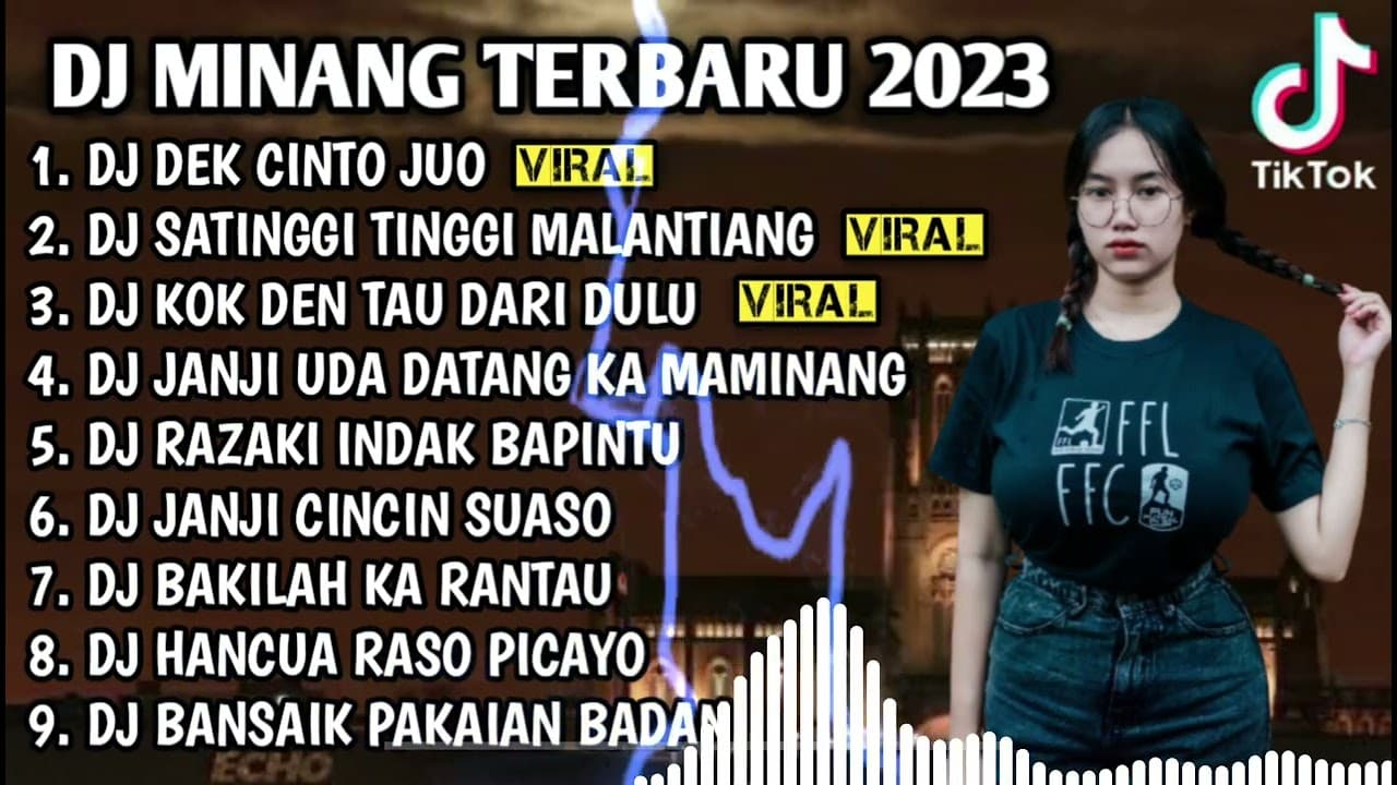DJ MINANG TERBARU 2023 - DJ DEK CINTO JUO X SATINGGI TINGGI MALANTIANG FULL BASS poster
