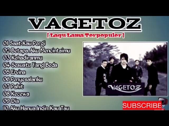 VAGETOZ - FULL ALBUM tanpa iklan | Nostalgia tahun 2000an #mantap poster