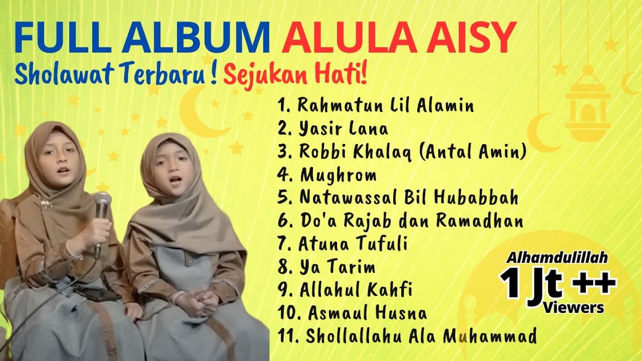 FULL ALBUM ALULA DAN AISY | Rahmatun Lil Alamin | Sholawat Terbaru Ramadhan 2023 #sholawatramadhan poster