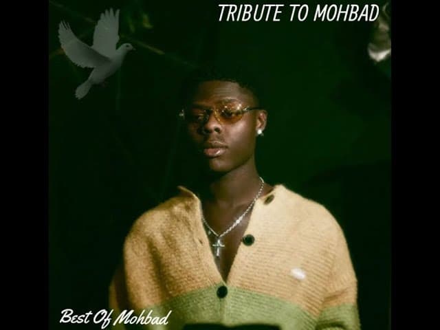 BEST OF MOHBAD VIDEO MIXTAPE  BY OFFICIAL DJFEMZY poster