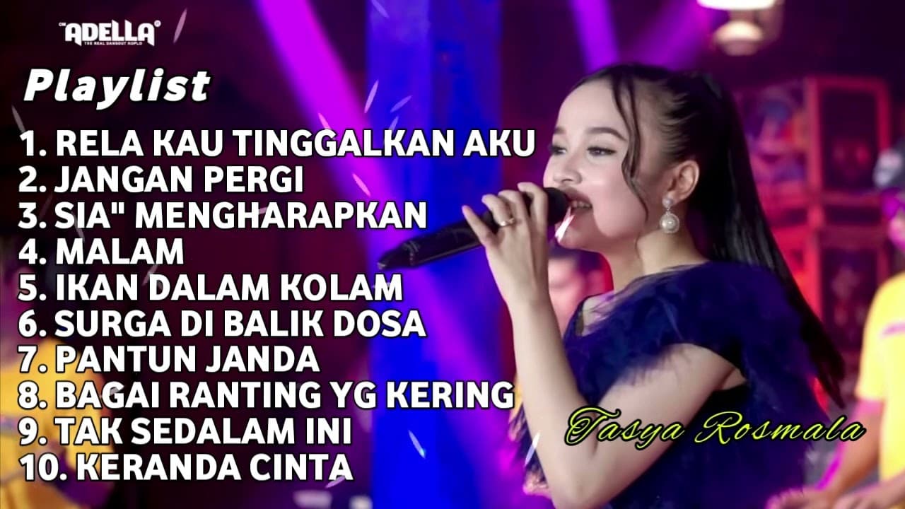 RELA KAU TINGGALKAN AKU -TASYA ROSMALA FULL ALBUM TERBARU 2023 OM ADELLA 2023 poster
