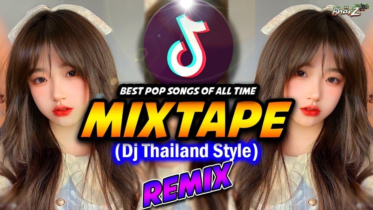 NEW DJ THAILAND REMIX TIKTOK MIXTAPE 2023 - TikTok Mashup Remix (Dj Thailand Style) Dj Bharz poster