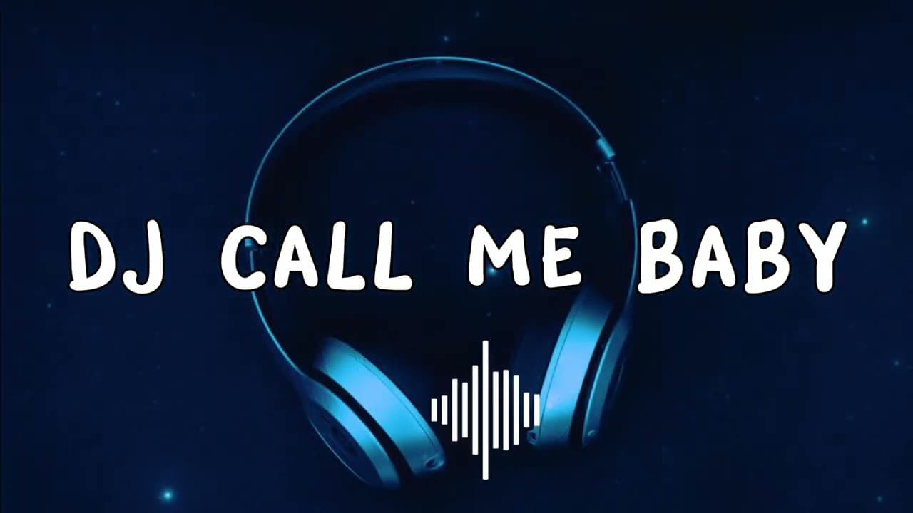 DJ Call Me Baby | TikTok Viral Trend Song [ 1 Hour Loop ] #tiktoksong #tiktokviral poster