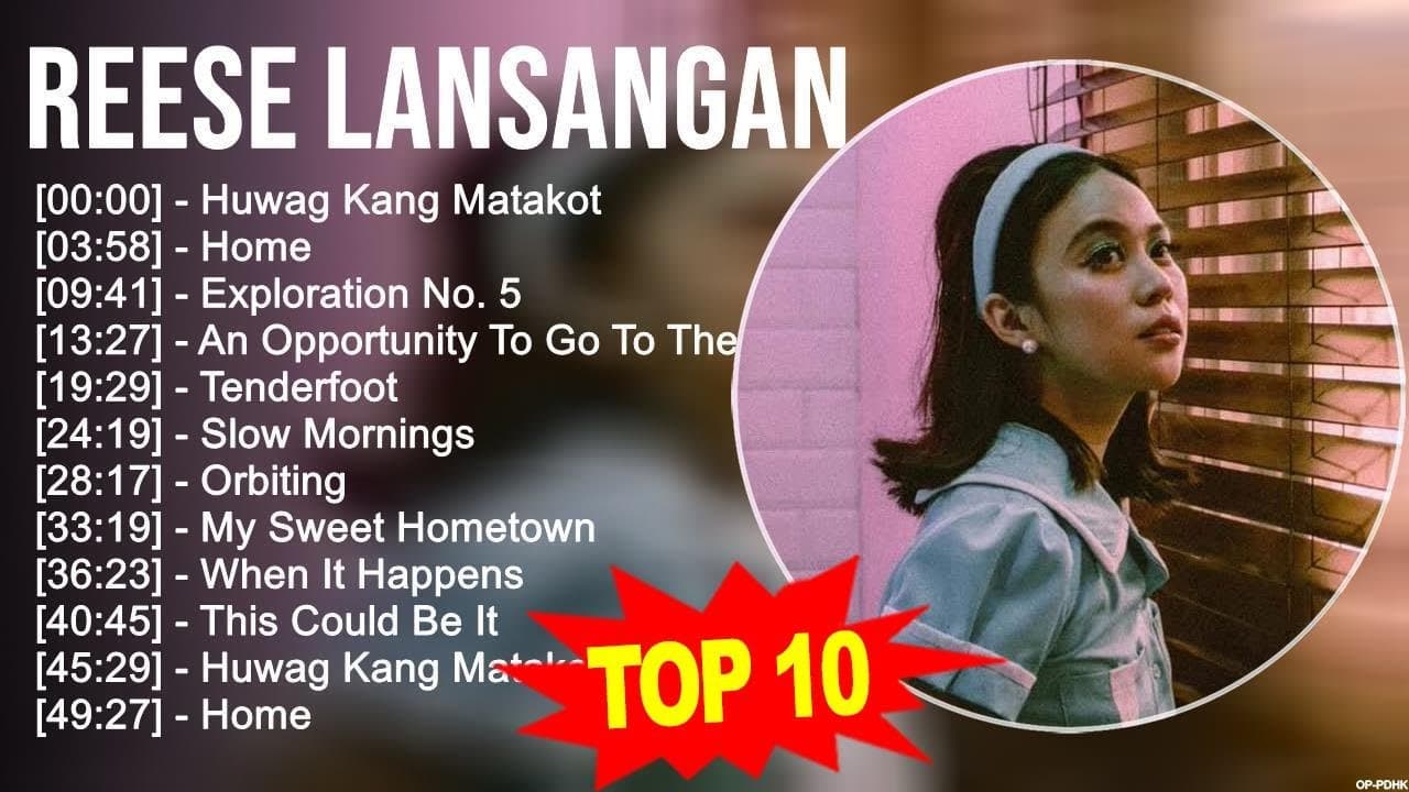 R e e s e L a n s a n g a n 2023 MIX ~ Top 10 Best Songs ~ Greatest Hits ~ Full Album poster