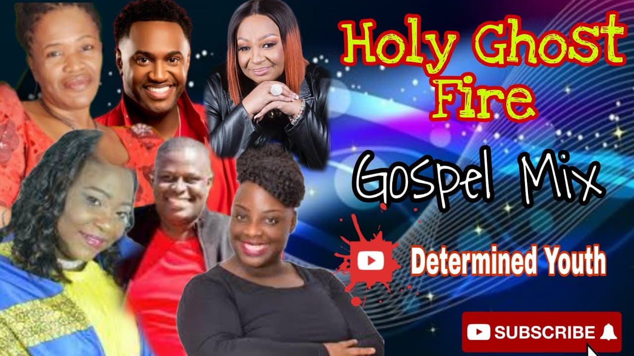 Holy Ghost Fire  Gospel Mix poster
