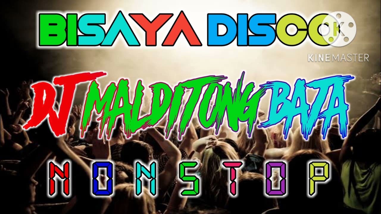 BISAYA DISCO DJ MALDITONG BATA NONSTOP poster