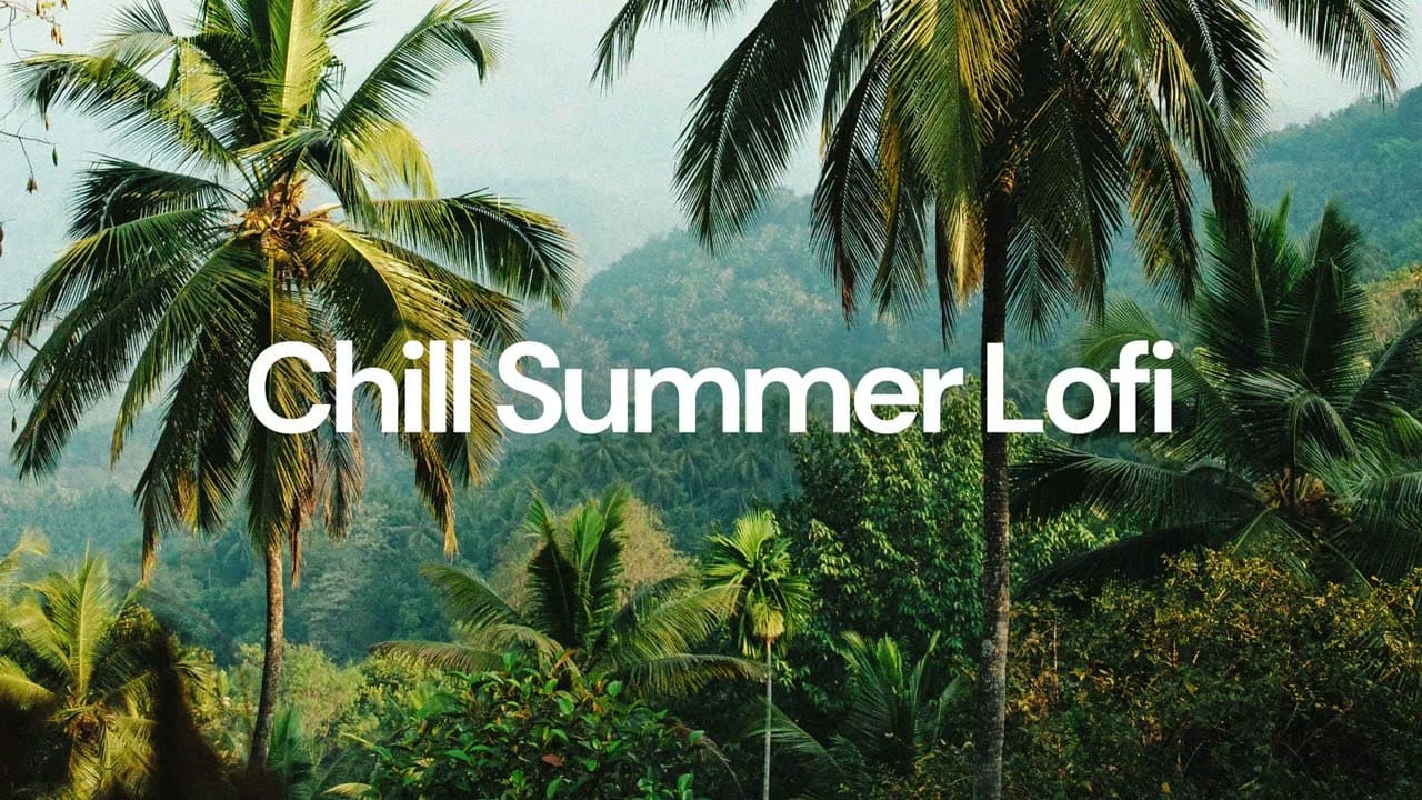 Chill Summer Lofi [chill lo-fi hip hop beats] poster