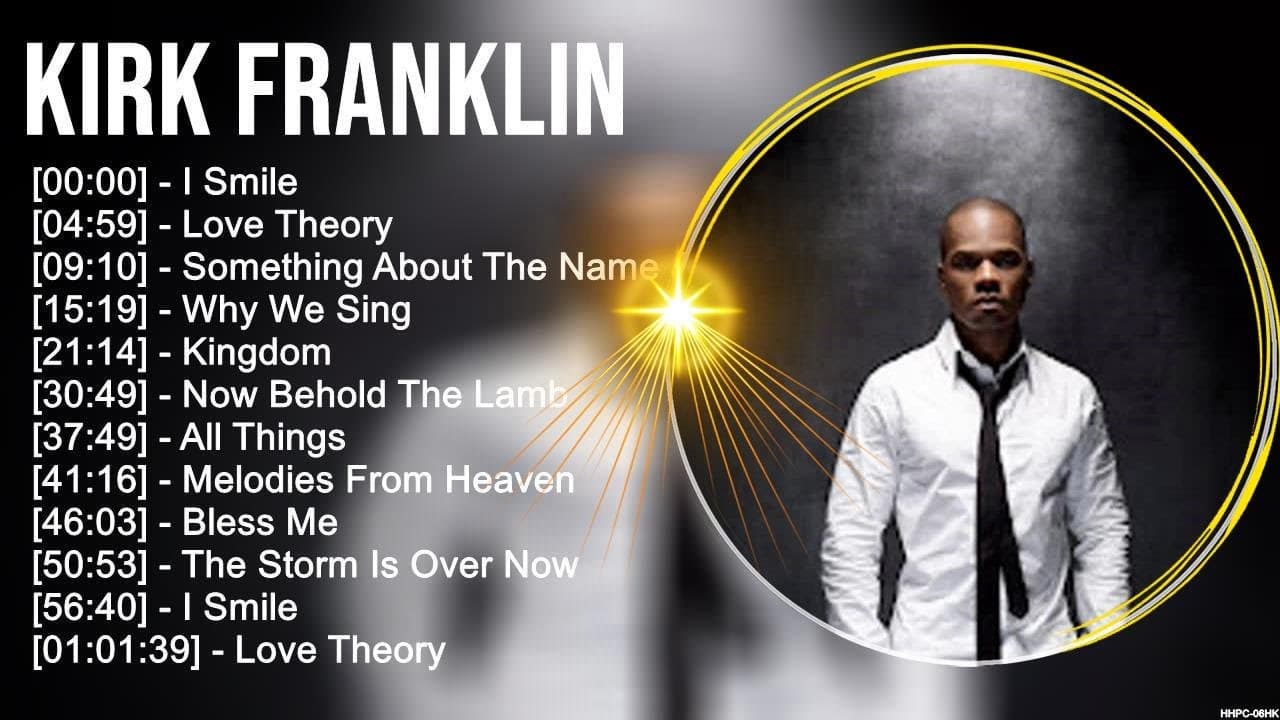 K i r k F r a n k l i n Greatest Hits ~ Top Christian Gospel Worship Songs poster