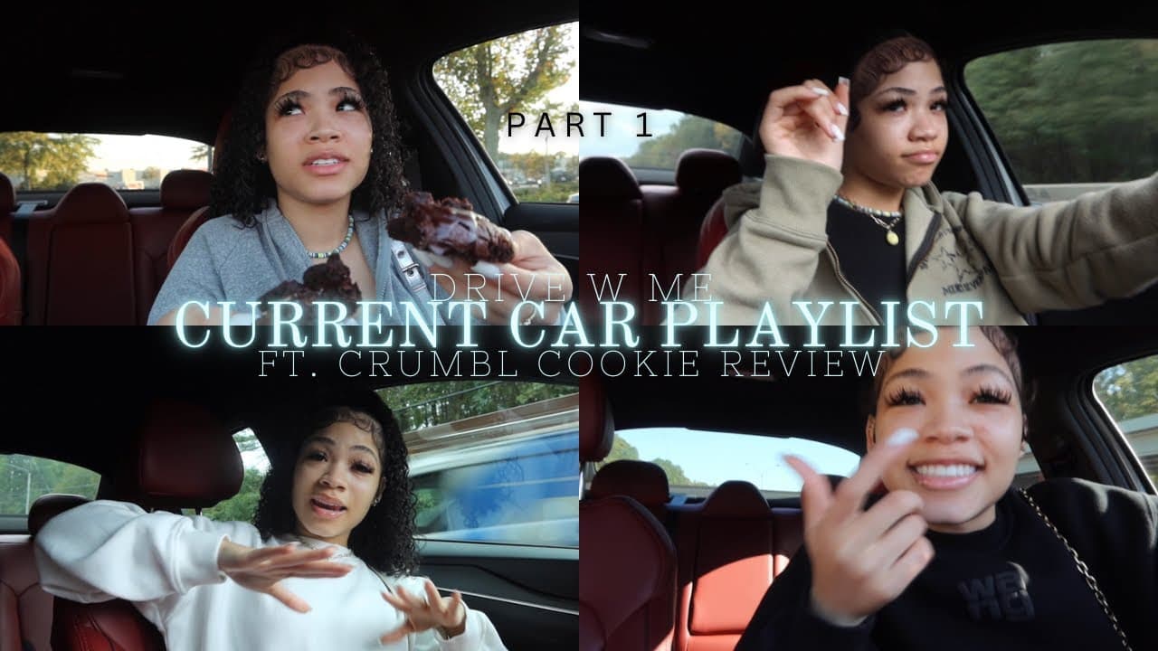 my current car playlist ft. Crumbl cookie review (drive w me) poster