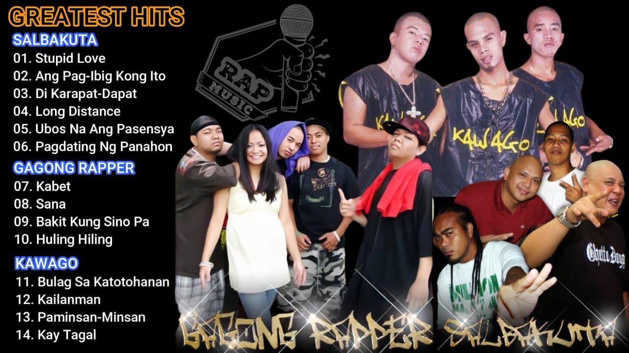 Salbakuta, Gagong Rapper and Kawago Greatest Hits - OPM Rap poster