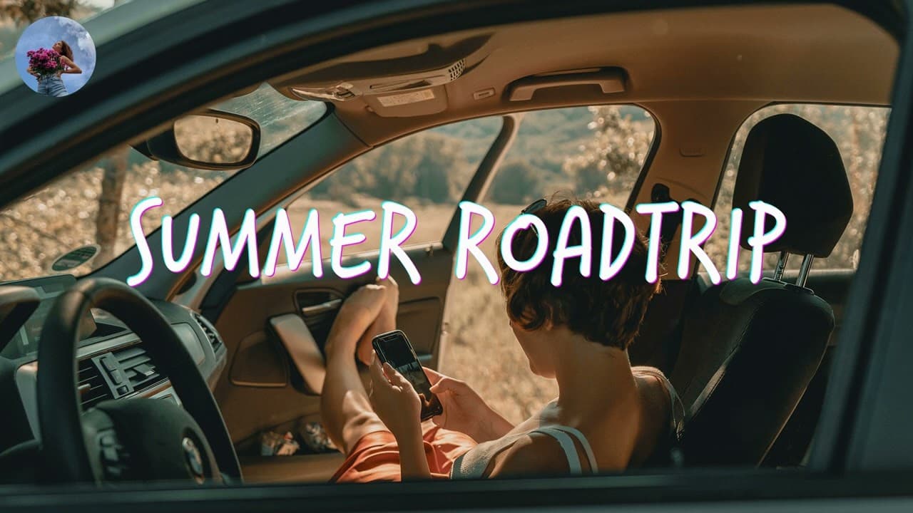 Songs for a summer road trip 🚗 Chill music hits 2024 poster