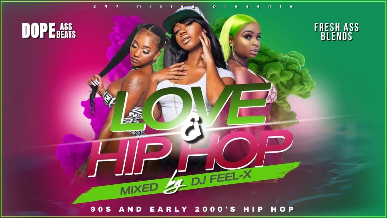 Dj Feel X - Love & Hip Hop 💯🔥 Epic Hip-Hop and R&B DJ Mix 🎧 poster