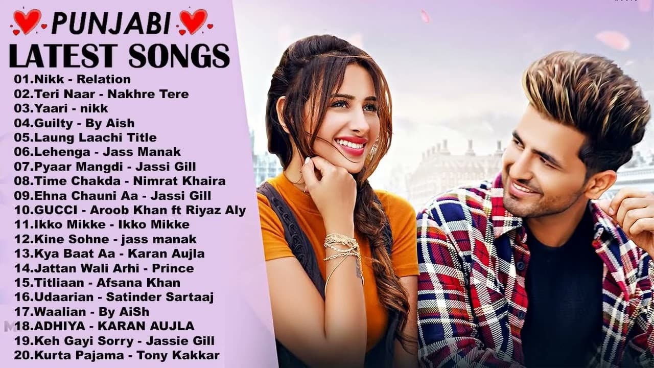 Punjabi Latest Songs 2021   The hits of Karan Aujla ,B Praak ,Jassi Gill ,Jass Manak ,Nikk poster