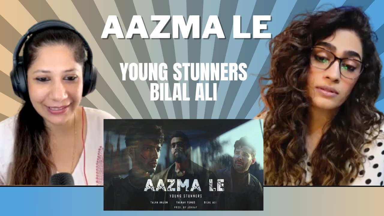 AAZMA LE (@YoungStunners) REACTION! | Talha Anjum, Talhah Yunus ft. Bilal Ali | Jokhay poster