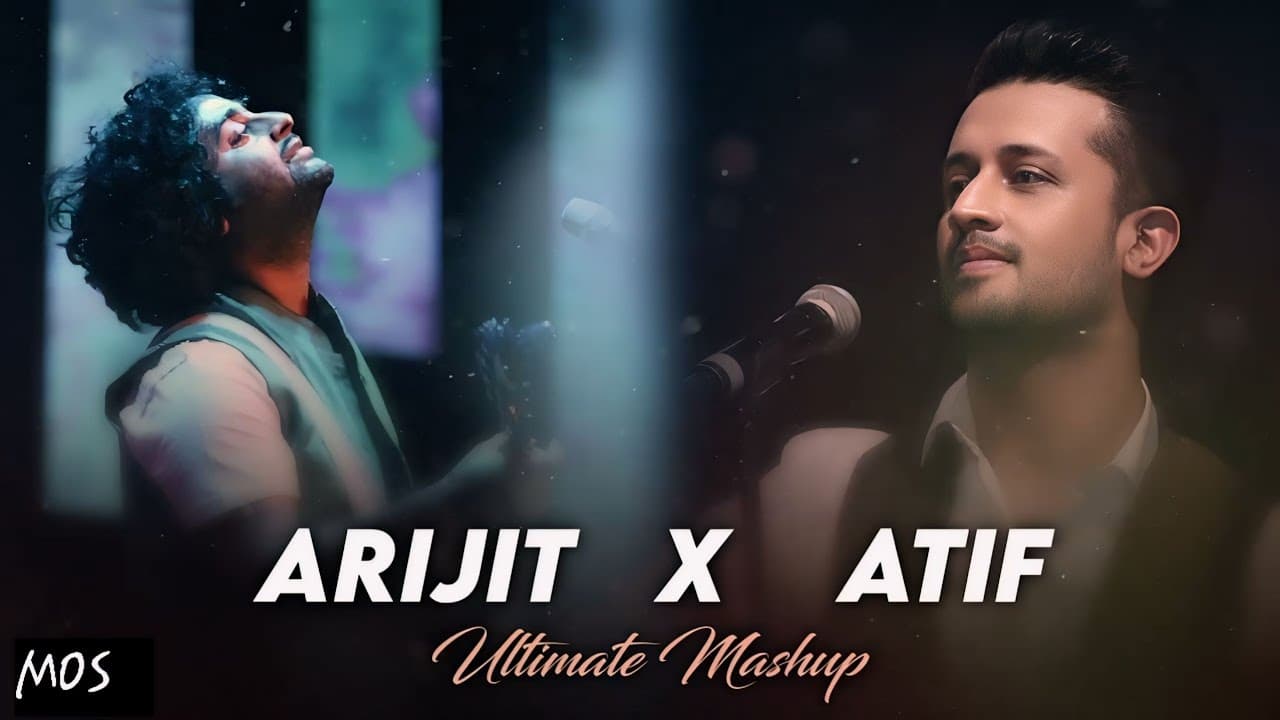 Arijit Singh X Atif aslam Mashup | Best of Arijit singh and Atif aslam Mashup | Trending lofi song poster