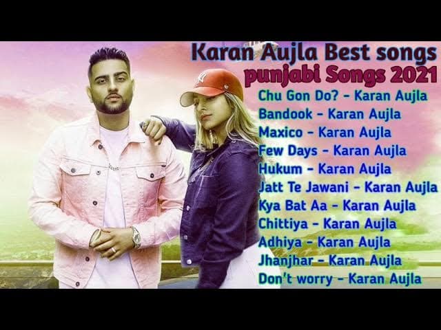 Karan Aujla All Song 2021 | New Punjabi Songs 2021 | Best Songs Karan Aujla Non Stop Hits Collection poster