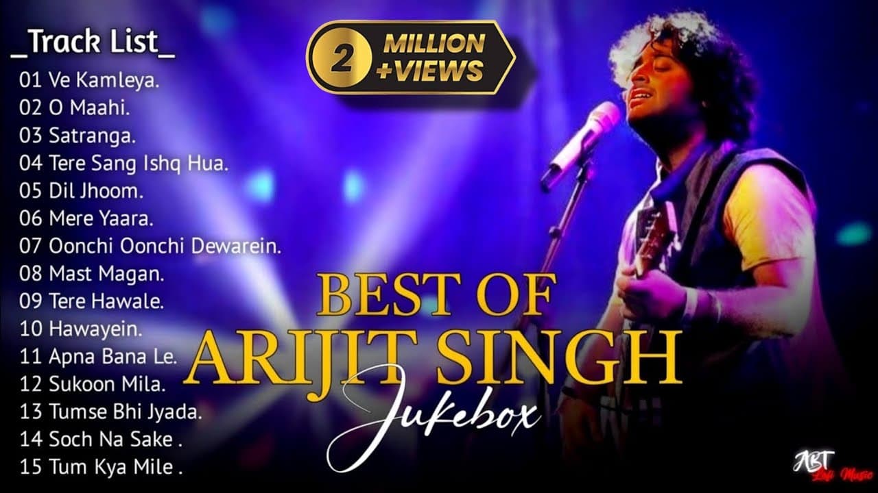 Best Of Arijit Singh 2024 | Arijit Singh Hits Songs | Arijit Singh Jukebox Songs | Indian Songs poster