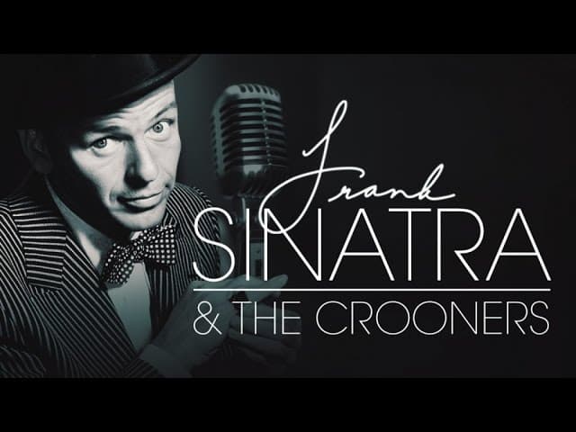 Frank Sinatra & Crooners poster