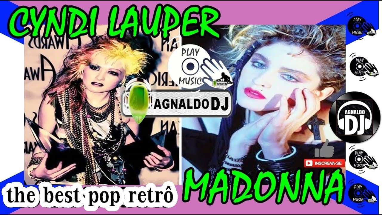 Madonna + Cyndi Lauper The Best Pop Retrô (Playlist mix AgnaldoDj) poster