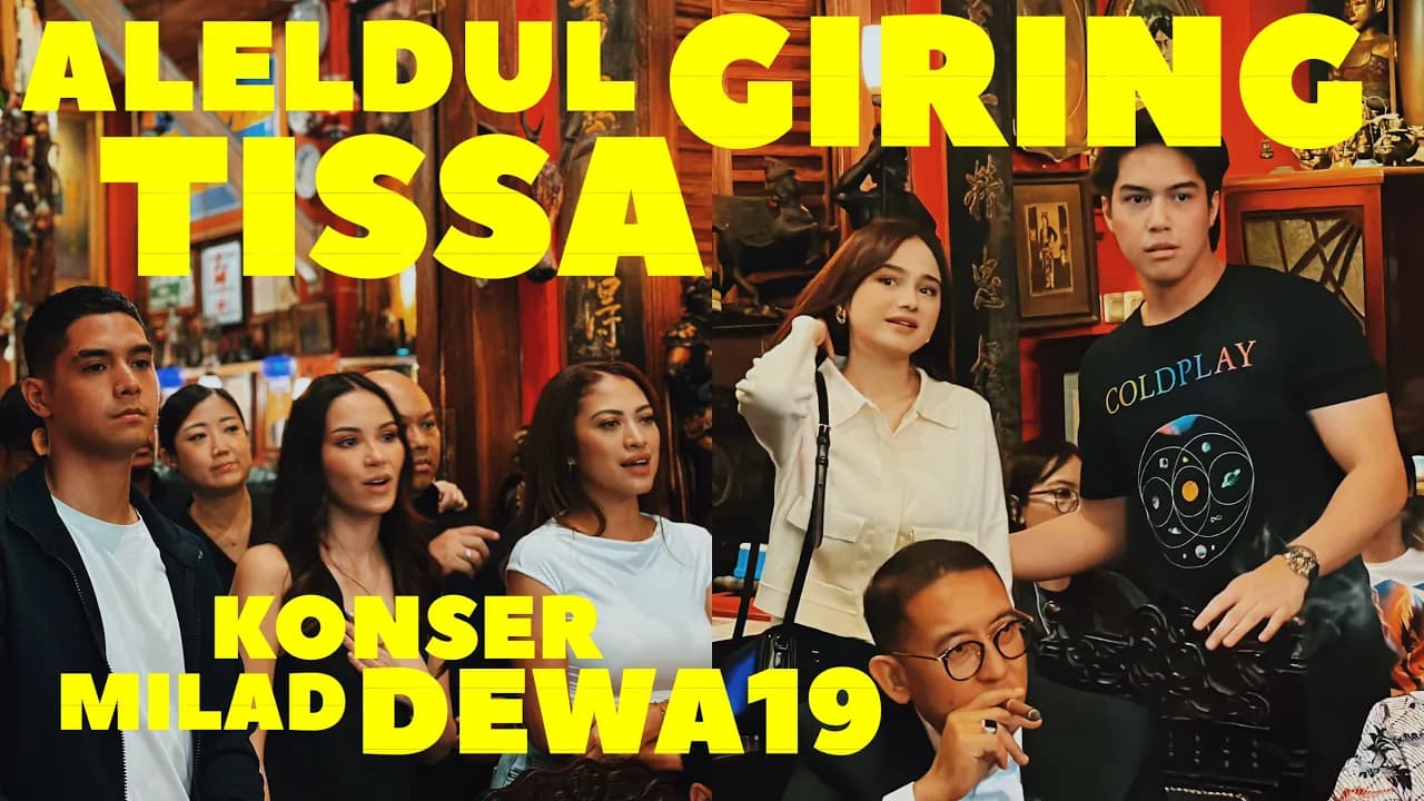 SYIFA DAN ALYSSA NONTON AL EL DUL,GIRING & TISSA BIANI MANGGUNG DI MILAD DEWA 19 poster