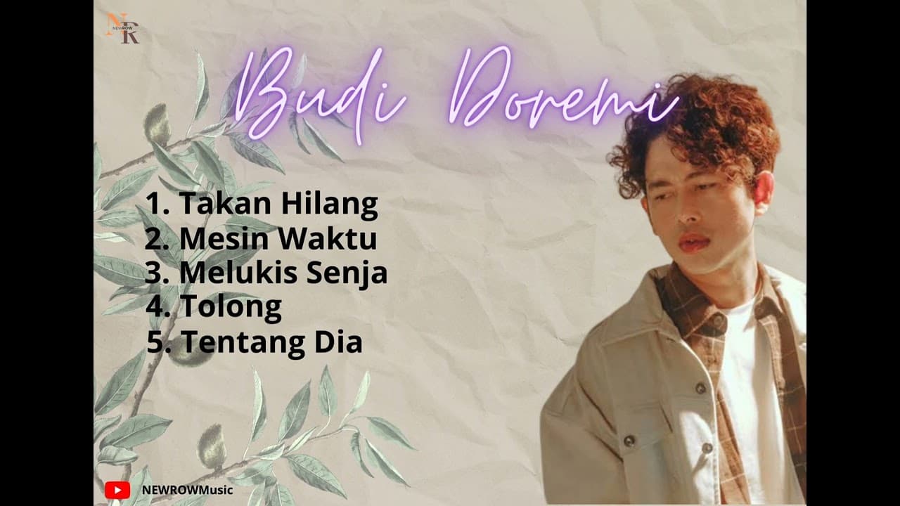 LAGU SLOW WAJIB-BUDI DOREMI -Takan Hilang,Mesin Waktu, Melukis Senja,Tolong,Tentang Dia #viral#hits poster
