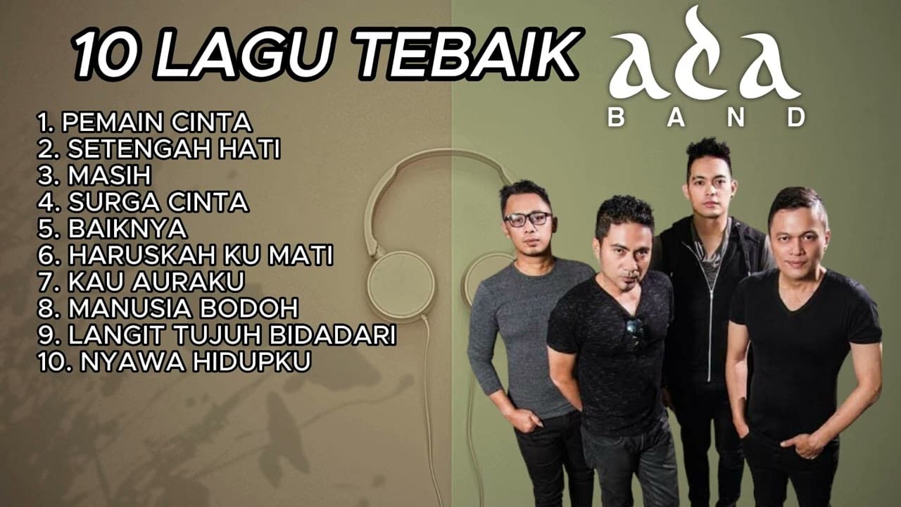 PLAYLIST TOP 10 LAGU TERBAIK ADA BAND I Best Of ada Band poster
