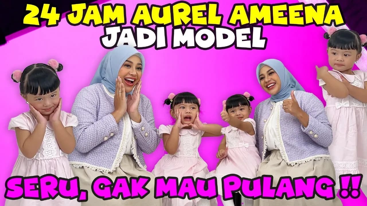 SEHARIAN AUREL AMEENA JADI MODEL CANTIK, ATTA POSESIF!! poster