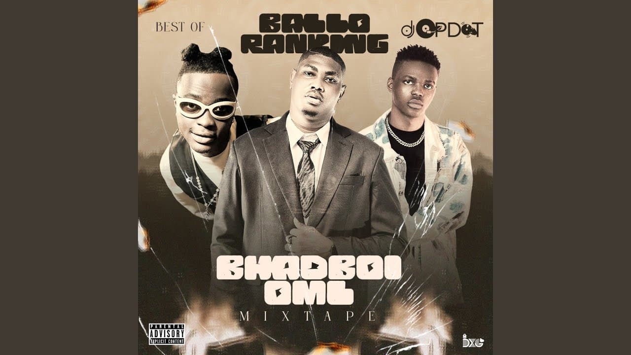 Best Of Balloranking & Bhadboi OML (Mixtape) poster