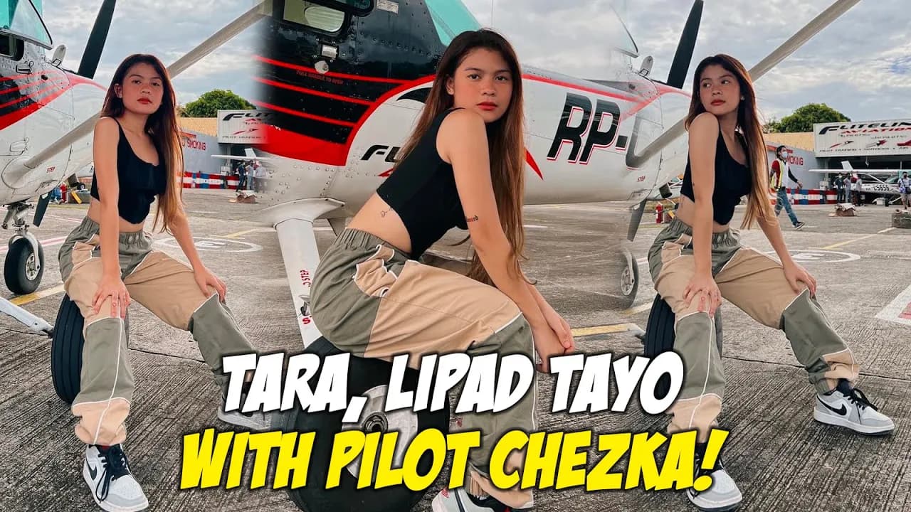 TARA, LIPAD TAYO WITH FILIPINA PILOT CHEZKA! | Lyca Gairanod poster