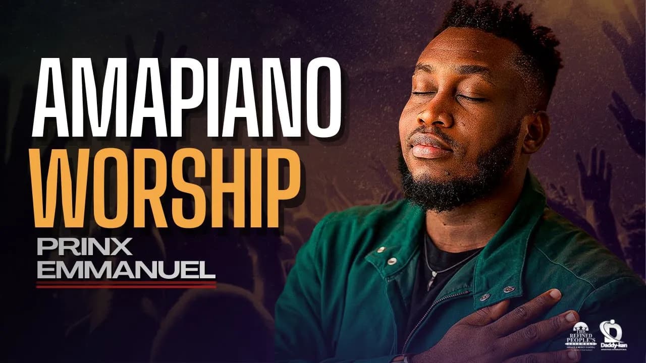 HOT AMAPIANO PRAISE AND WORSHIP |PRINX EMMANUEL🤯🤯🥵 @Thisisprinx poster