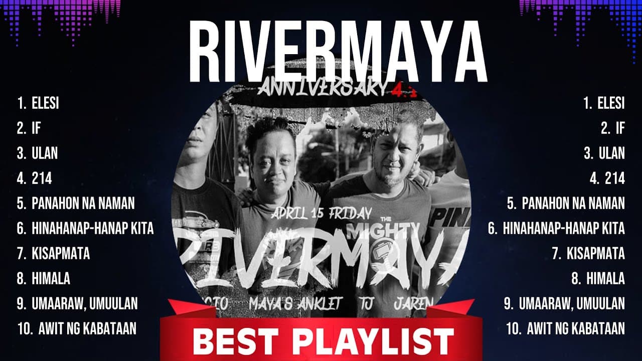 Rivermaya ~ Rivermaya Full Album ~ Rivermaya OPM Full Album poster
