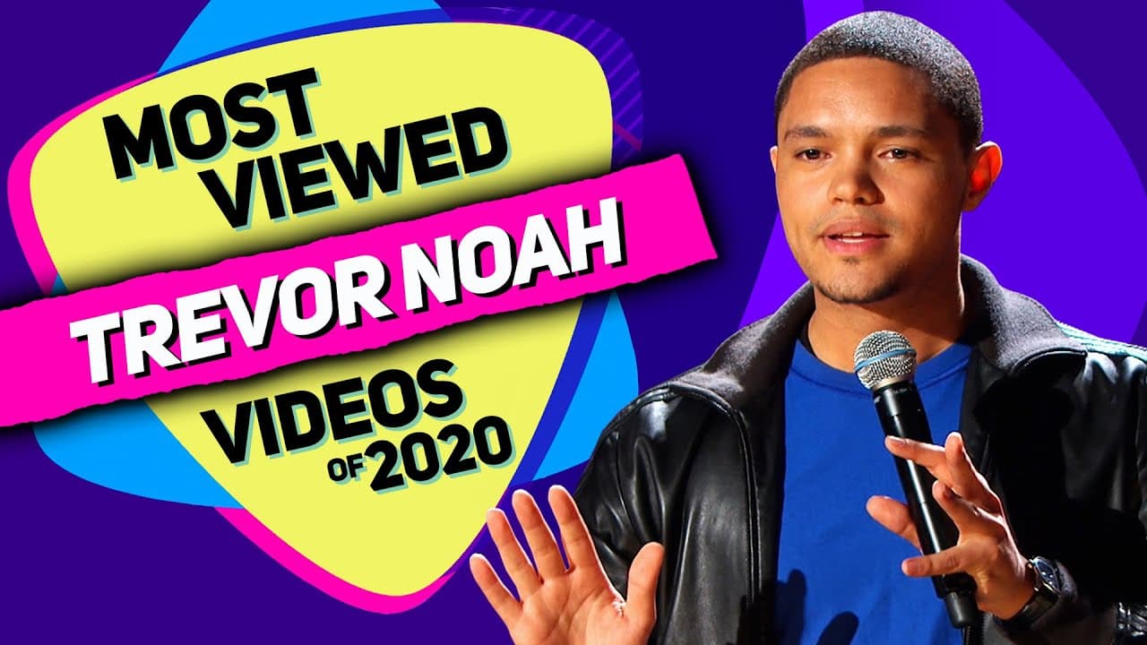 TREVOR NOAH - Most Viewed Videos of 2020 (Various stand-up comedy special mashup) poster