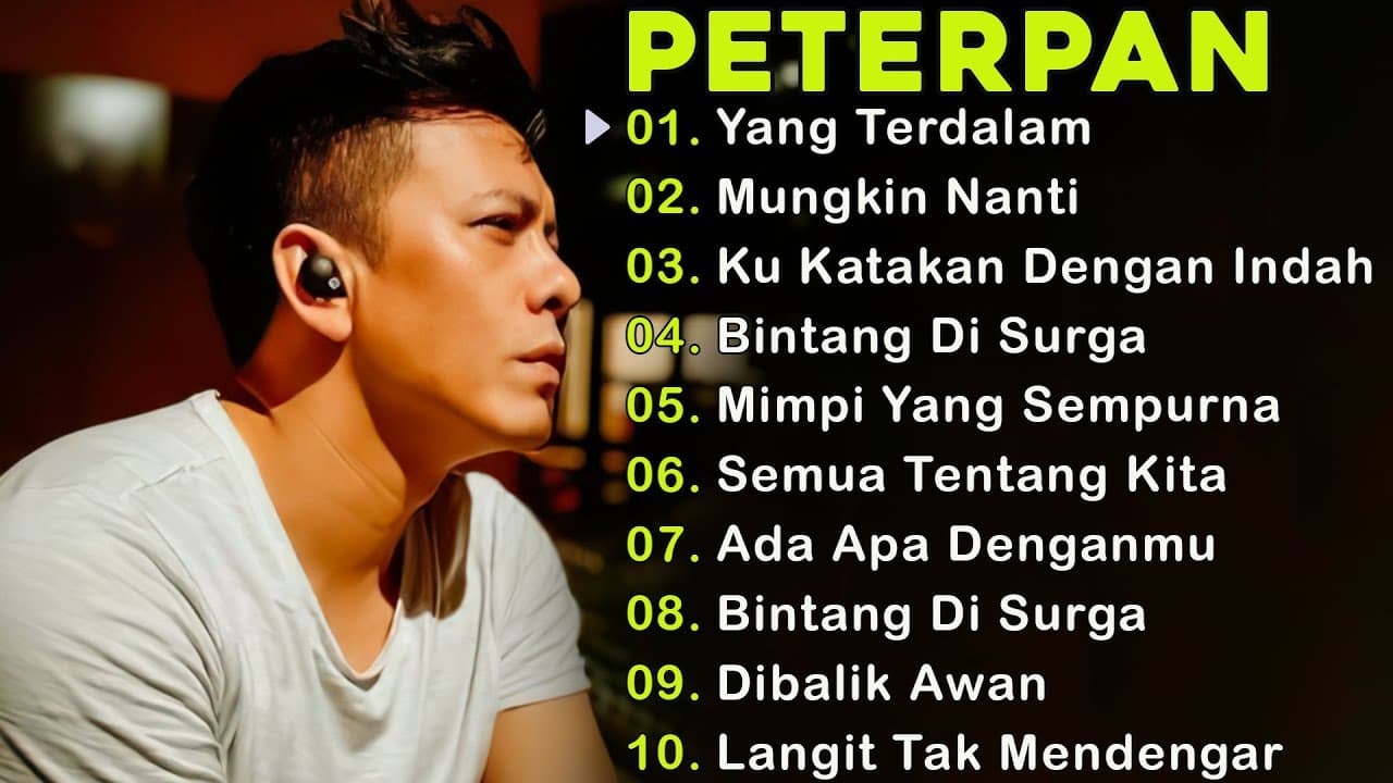 Peterpan x Noah 10 Lagu 2000an  || Mungkin Nanti ||Yang Terdalam poster