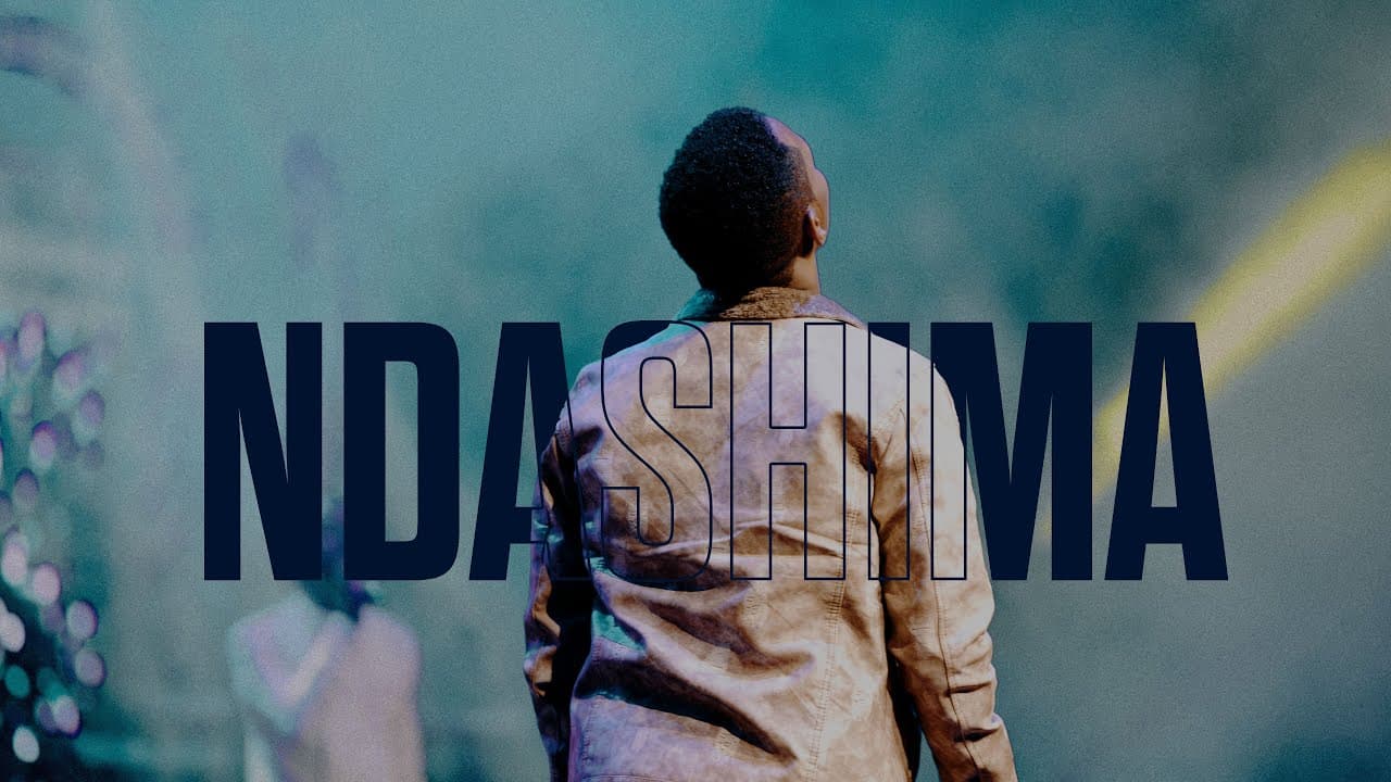 Israel Mbonyi - Ndashima poster