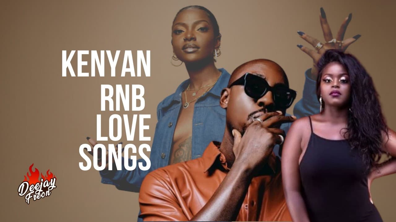 Kenyan RNBs Love Songs ft Dj Freon Sauti Sol Elani Nyashinski Bensoul Nviiri Gilad Hart the Band poster